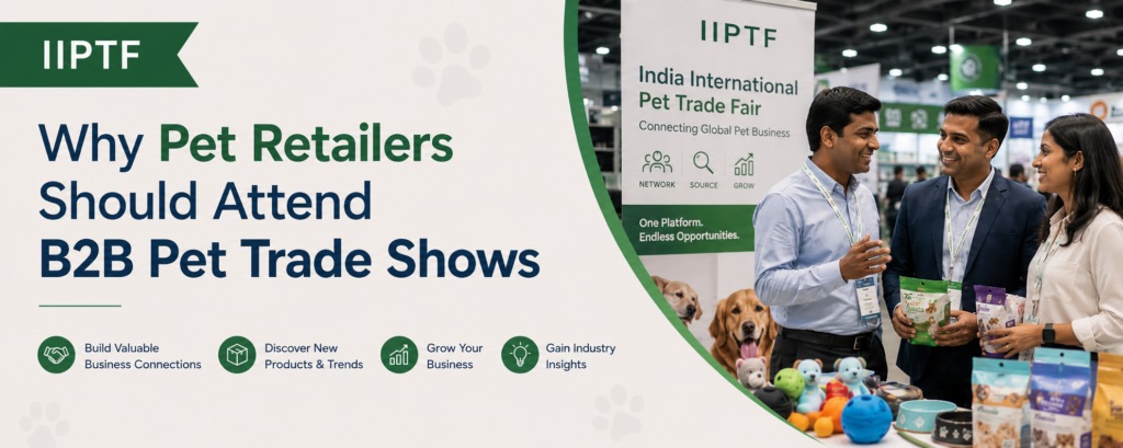 Pet Retailers Should Attend B2B Pet Trade Shows